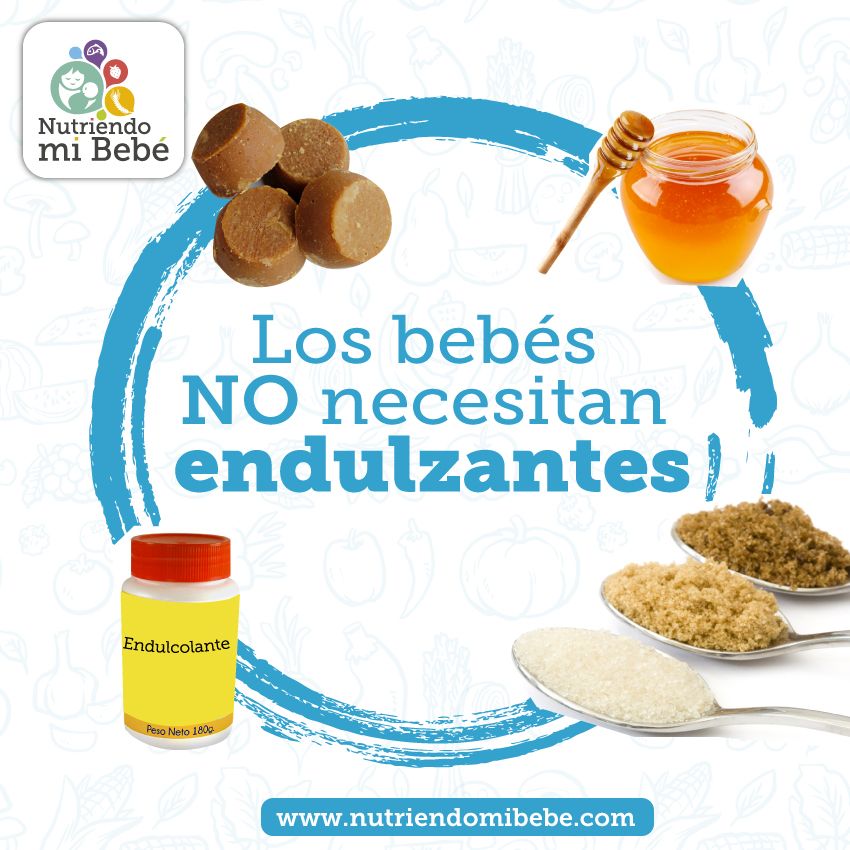 Se pueden endulzar las comidas de los bebés?